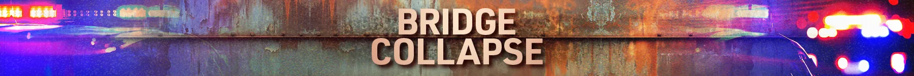Bridge Collapse